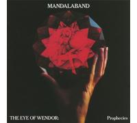 Mandalaband - The Eye of Wendor:Prophecies