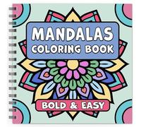 Mandalas Bold & Easy Coloring Book: Simple Large Print Geometric Patterns, Relaxing Designs for Adults, Kids & Beginners