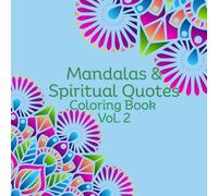 Mandalas & Christian Quotes Coloring Book Vol. 2