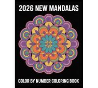 Mandalas Color By Number Coloring Book: Relaxing Mandala Designs for Stress Relief and Mindfulness - Easy Color by Number for Adults