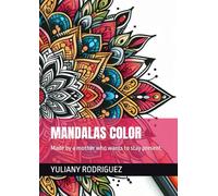 MANDALAS COLOR: Made by a mother who wants to stay present.