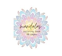 Mandalas Coloring Book: Mandala Designs to Unwind Your Mind