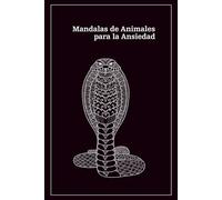 Mandalas de Animales para la Ansiedad: Terapia de Grounding con Guías Animales y Enraizamiento