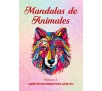 Mandalas De Animales (vol. 3)