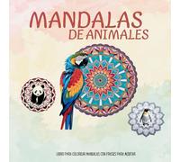 Mándalas de animales y frases Motivadoras: 65 paginas con mándalas de animales y frases relajantes y motivadoras, creatividad, relajación y concentración