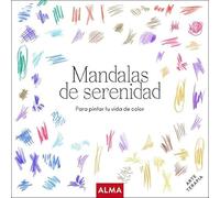 Mandalas de serenidad (Col. Hobbies)