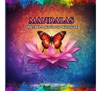 Mandalas: Descubra a Magia das Mandalas