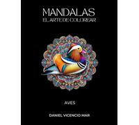 Mandalas El arte de colorear Aves