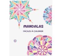 Mandalas Faciles à Colorier pour Adultes