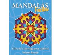 Mandalas Faciles - Livre de Coloriage pour Adultes: 50 mandalas faciles à colorier en grand format pour seniors et débutants