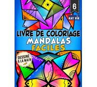 Mandalas Faciles : Livre de coloriage pour adultes, adolescents et enfants - Mandala carré: Grands motifs aux lignes épaisses pour la pleine ... imprimées sur un seul côté | 8.5 × 11 pouces