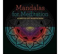 Mandalas for Meditation: Scratch-Off NightScapes