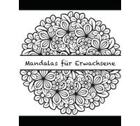 Mandalas für Erwachsene