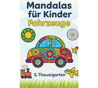Mandalas für Kinder: Fahrzeuge