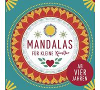 Mandalas für kleine Künstler, Ausmalbuch ab 4 Jahren