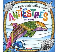 Mandalas infantiles antiestrés. Vida marina