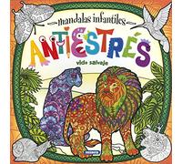 Mandalas infantiles antiestrés. Vida Salvaje