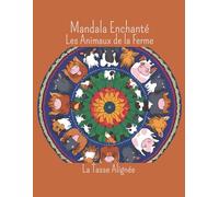 Mandalas Les Animaux de la Ferme
