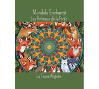Mandalas Les Animaux de la Forêt