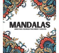 Mandalas - libro para colorear para niños y adultos: para reducir el estrés y la ansiedad - formato cuadrado