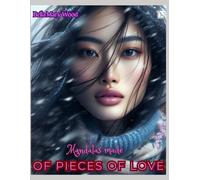 Mandalas made of pieces of Love, or Visually personalized coloring book: symbols of love coloring book