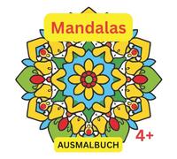 Mandalas, Malbuch für Kinder ab 4 Jahren, 50 Motive, zur Förderung der Kreativität und Konzentration, Ausmalbuch