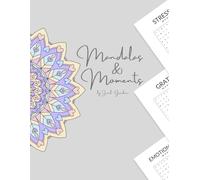 Mandalas & Moments