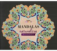Mandalas naturaleza (Creative colors)