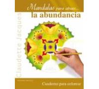 Mandalas para atraer...la abundancia (NUEVA CONSCIENCIA)