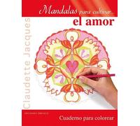 Mandalas para cultivar el amor | Claudette Jacques