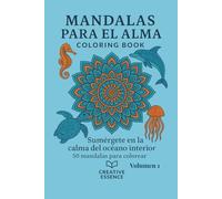 Mandalas para el alma: Sumérgete en la calma del océano interior