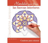 Mandalas Para Liberar Las Fuerzas Interiores