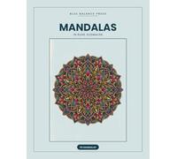 Mandalas: Sammlung zum Ausmalen mit Ruhe, 50 detailreiche Mandalas (Blue Balance Press)