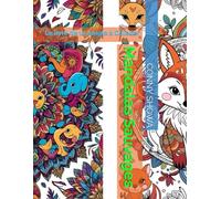 Mandalas Sauvages: Le livre de la Jungle à Colorier