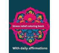 Mandalas stress relief coloring book