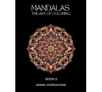 Mandalas: The Art of Coloring Book 5
