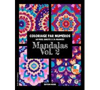 Mandalas Vol. 2 • Coloriage par Numéros • 60 PIXEL QUESTS x 24 Nuances (Édition Noire): Livre de coloriage en pixel art avec 60 magnifiques mandalas à ... parfaite pour adultes et ados #duduquests
