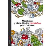 Mandalas Y Otros Dibujos Navideños Para Colorear