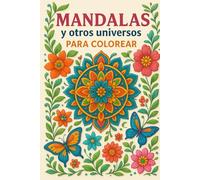 Mandalas y otros universos