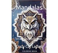Mandalas: Zen animals coloring book