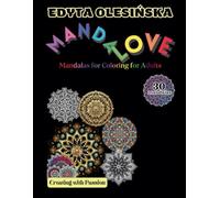MandaLove: Mandalas for Coloring for Adults