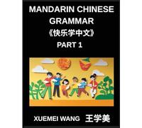 Mandarin Chinese Characters for Kids (Part 1)- Playful Pathways to Mandarin Mastery Fun Learning for All Ages