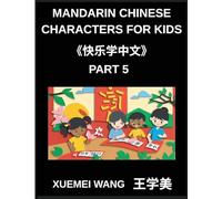 Mandarin Chinese Characters for Kids (Part 5)- Mandarin Magic Puzzles and Games for Every Learner