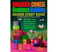 Mandarin Chinese Sentence Building: Reader story book, simplified & traditional characters, (Digital online edition) | 《中文句樂步》故事讀本,簡繁結合版 (數位線上版)