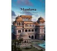 Mandawa: The Intersection Of Art, Culture, And Architecture In Rajasthan