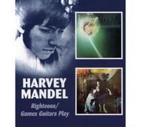 Mandel, Harvey - Righteous / Games Guitars Play