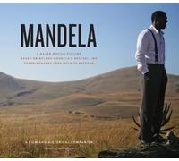 Mandela: A Film and Historical Companion: The Book of the Film