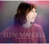 Mandell, Eleni - I Can See The Future [Vinilo]