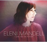 Mandell, Eleni - I Can See the Future [VINYL] [Vinilo]