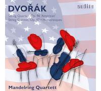Mandelring Quartett; Roland Glassl - Antonín Dvořák: String Quartet, Op. 96, String Quintet, Op. 97 & Humoresques, Op. 101